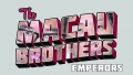 MACAU BROTHERS LOGOepisode 2 yt640.jpg